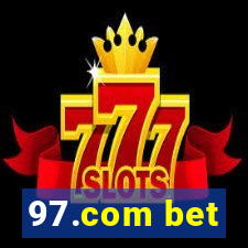 97.com bet
